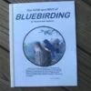 How And Why Of Bluebirding -Koziol Houses Shop BB BOOK BOBW